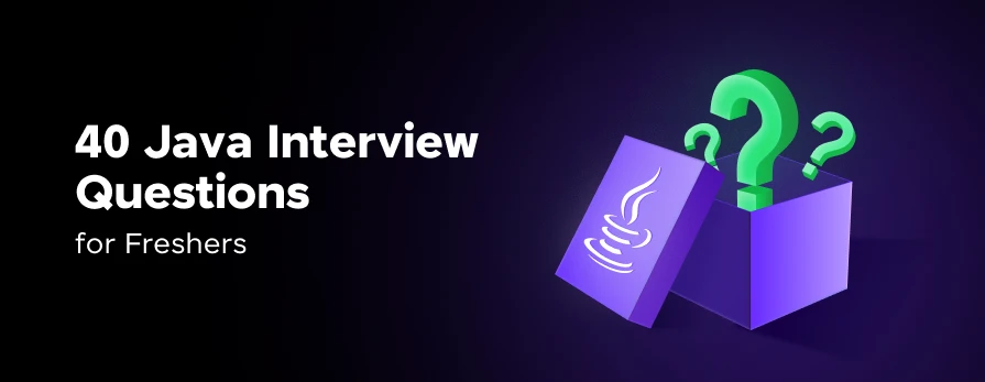 Java interview questions for freshers