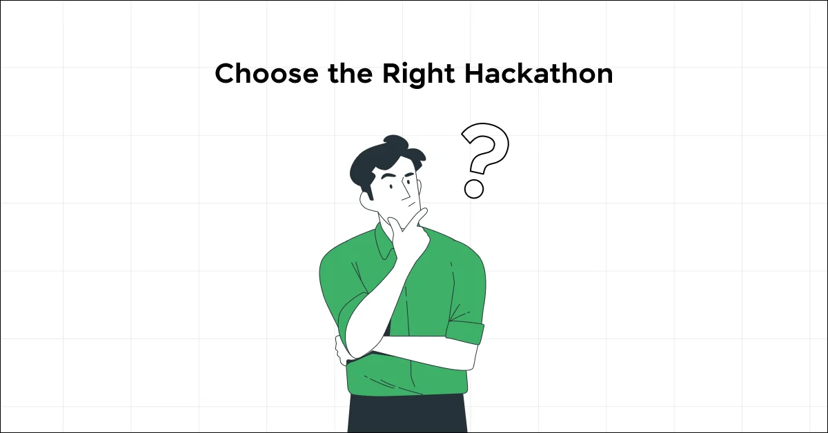 Choose the Right Hackathon
