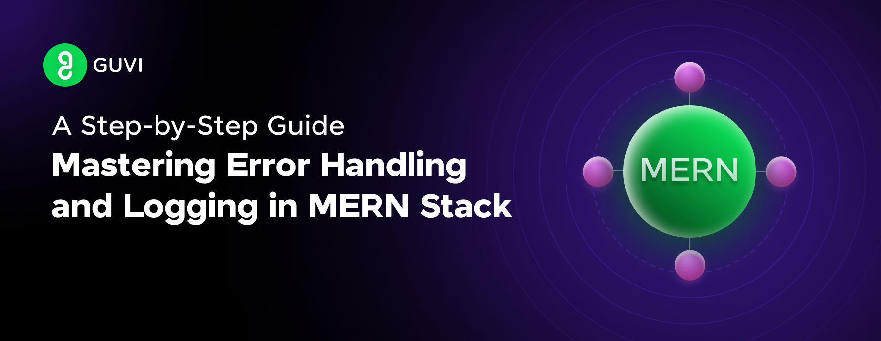 featured-Image-Mastering Error Handling and Logging in MERN