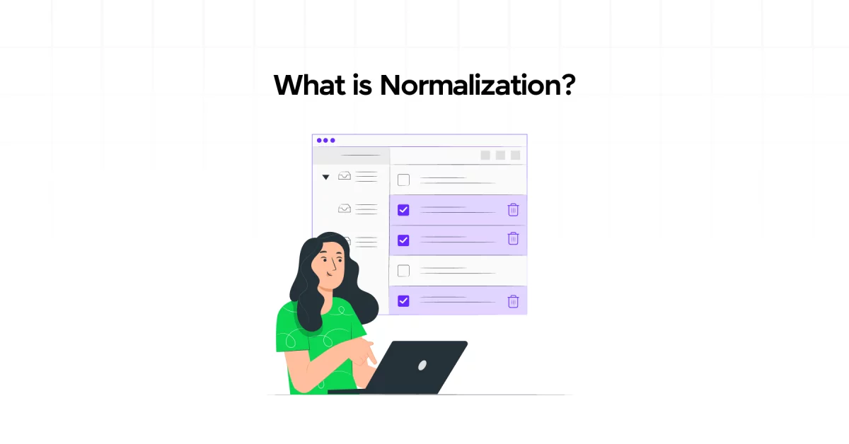 What is Normalization?
