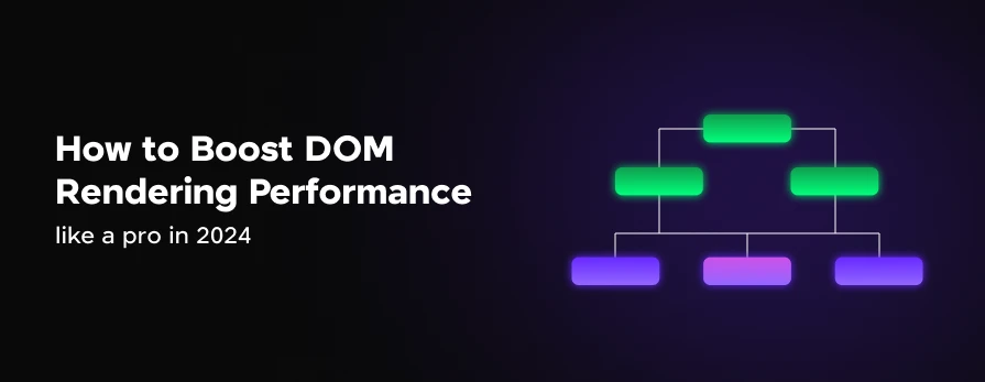 featured-image- how to boost dom rendering performance like a pro