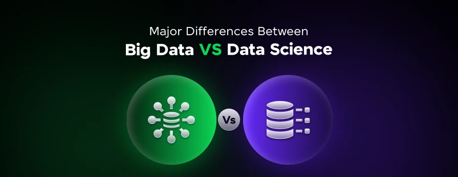 Big Data and Data Science: Top Differences | GUVI-Blogs