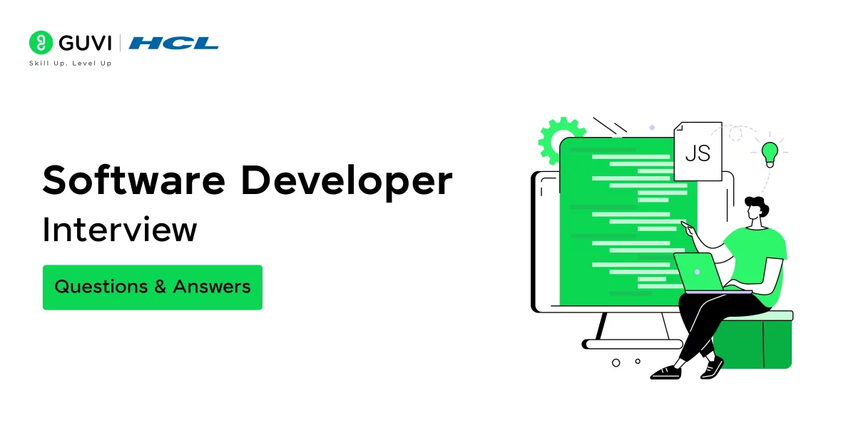 Software Developer Interview Questions and Answers