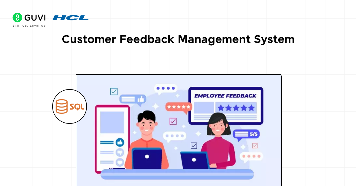 Customer Feedback Management System