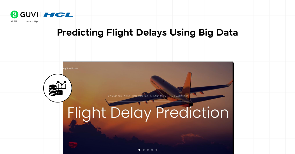 Predicting Flight Delays Using Big Data