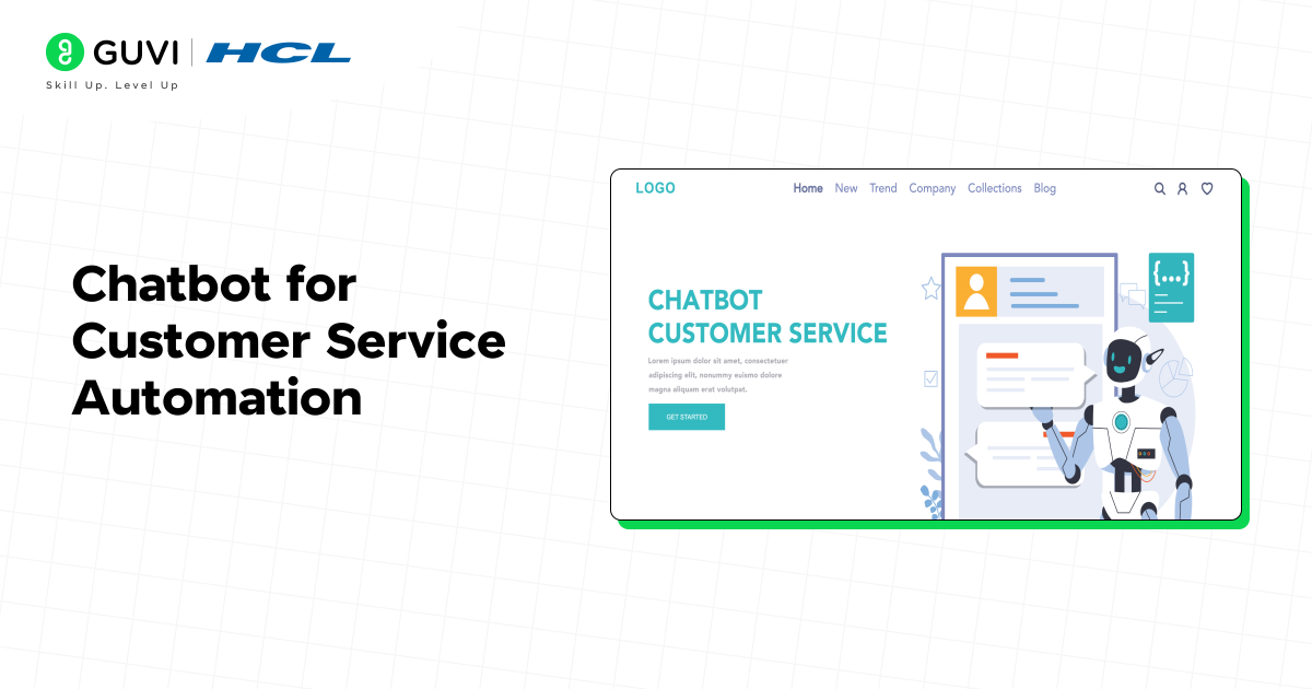 Chatbot for Customer Service Automation