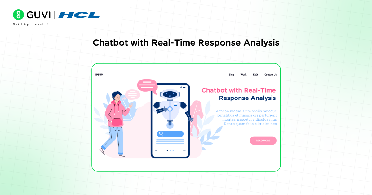  Chatbot with Real-Time Response Analysis