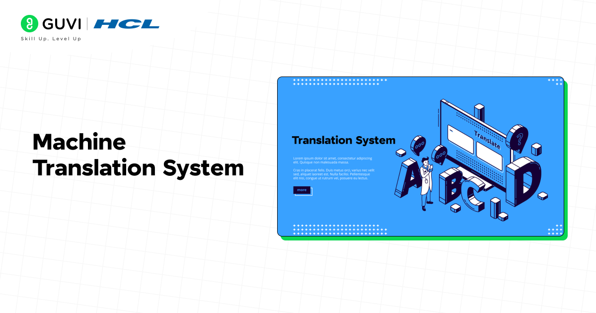 Machine Translation System