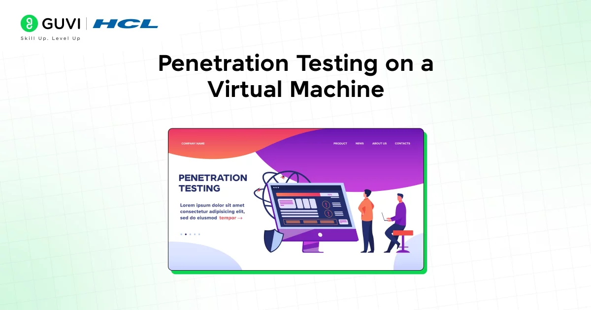 Penetration Testing on a Virtual Machine