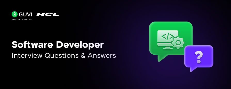 Software Developer Interview Questions and Answers