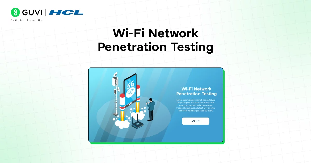 Wi-Fi Network Penetration Testing