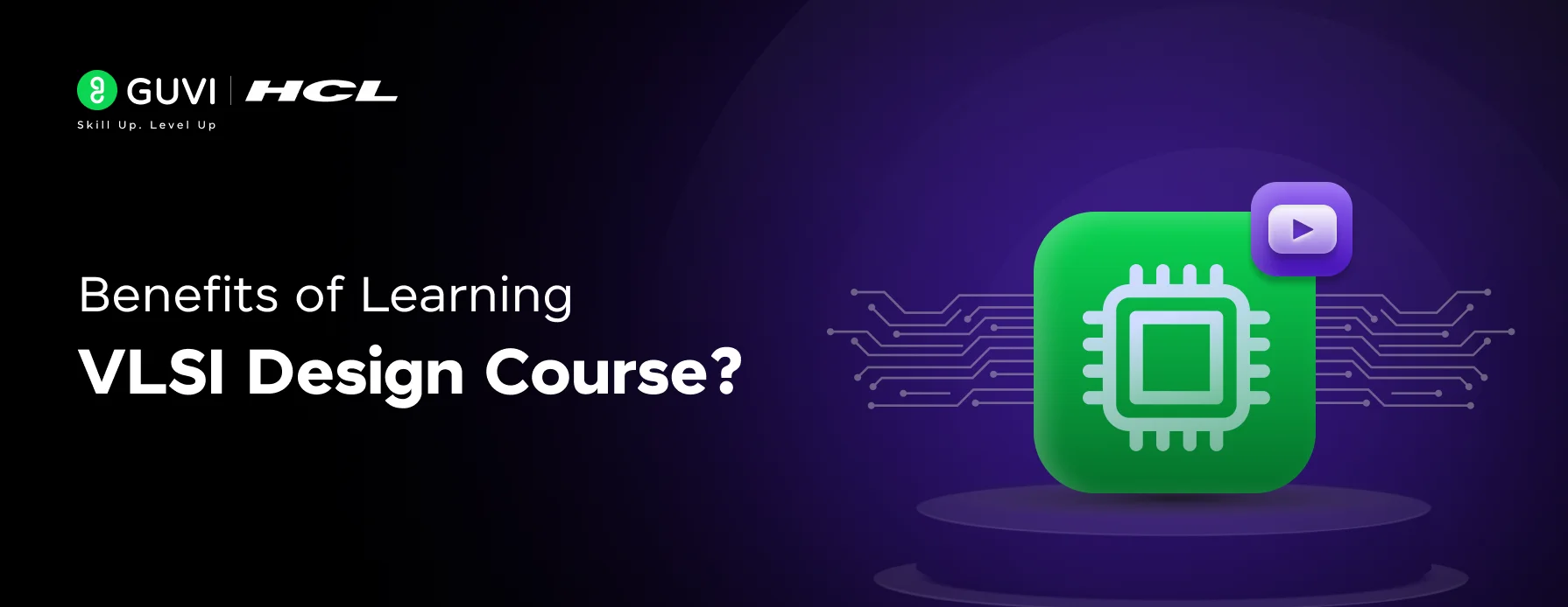 Benefits of Learning VLSI Design Course